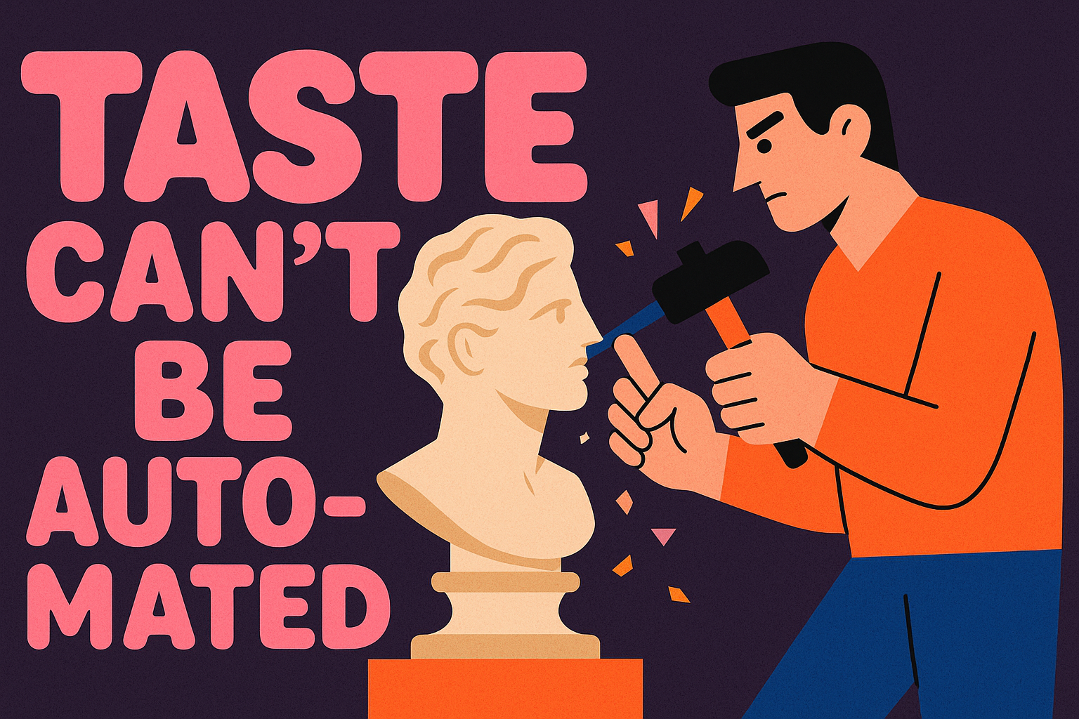 taste can't be automated